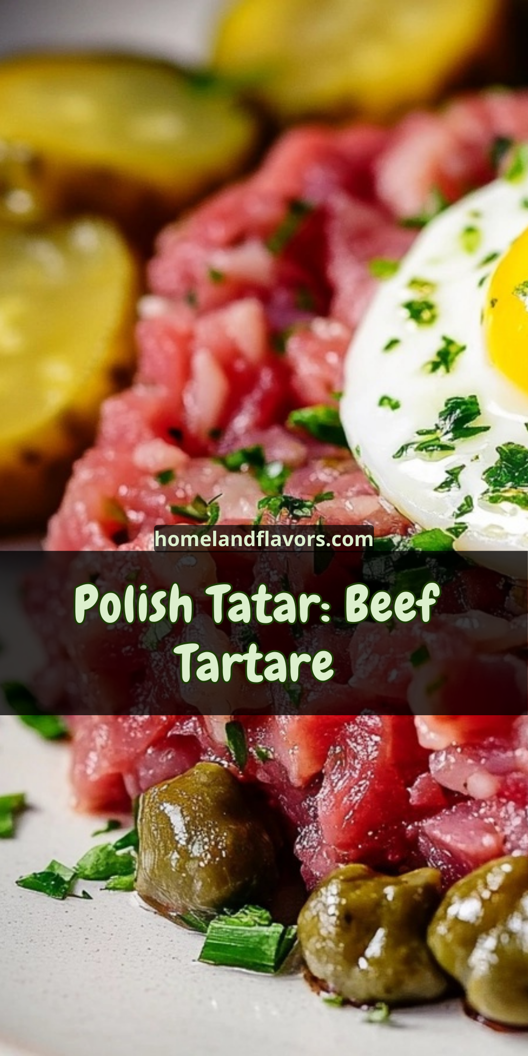 Polish Tatar: Beef Tartare